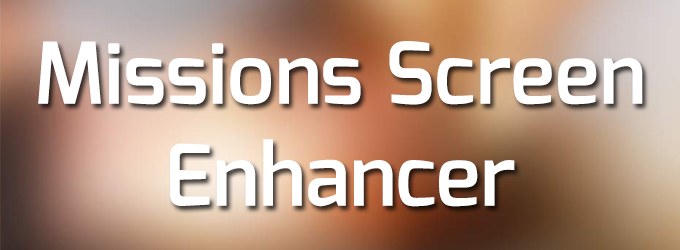 Missions Screen Enhancer
