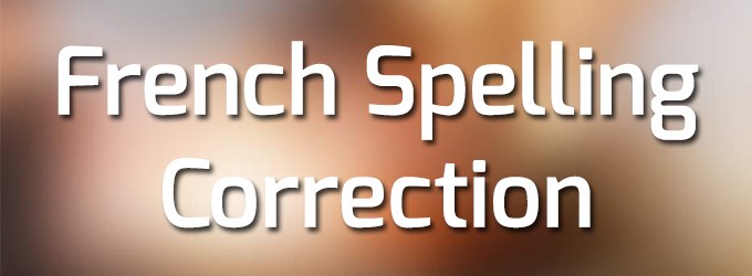 French Spelling Correction
